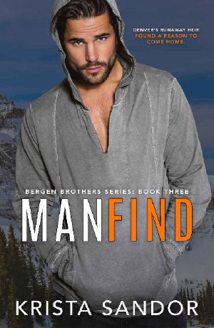 [Bergen Brothers 03] • Man Find